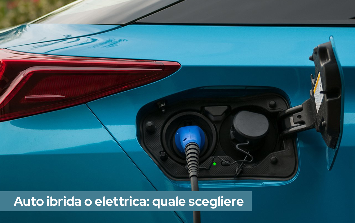 Meglio auto ibrida o elettrica? Vantaggi a confronto